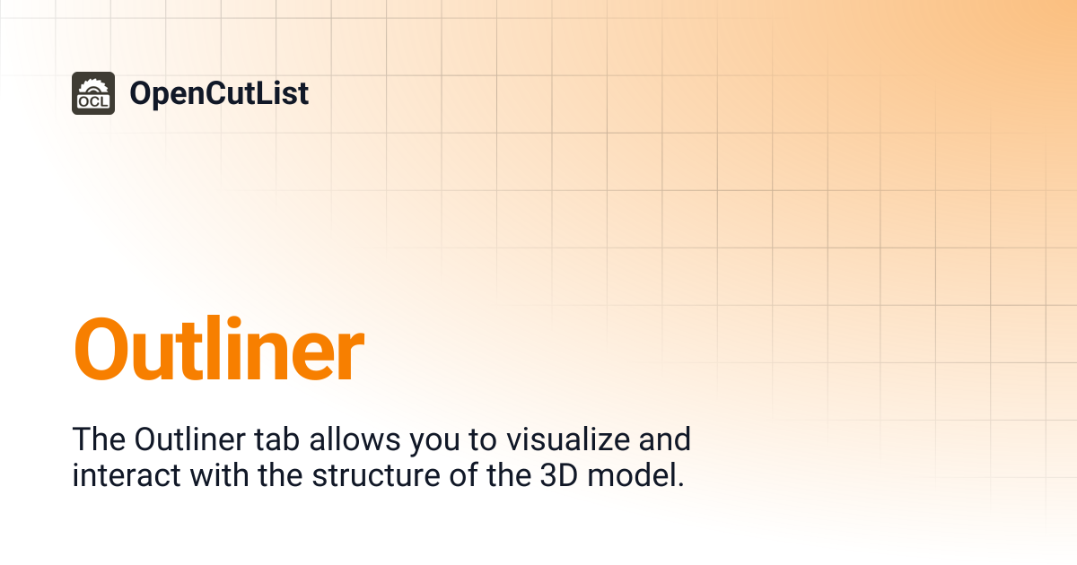 Outliner | OpenCutList